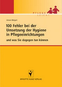 Abbildung von: 100 Fehler bei der Umsetzung der Hygiene - Schlütersche