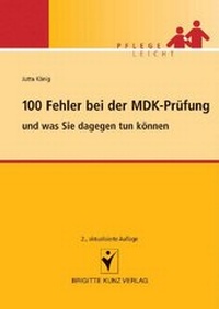 Abbildung von: 100 Fehler bei der MDK-Prüfung und was Sie dagegen tun können - Schlütersche