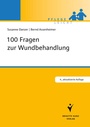 Cover: 100 Fragen zur Wundbehandlung - Schlütersche
