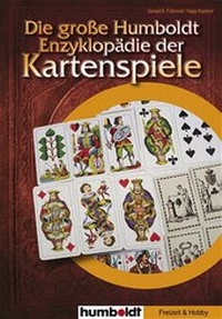 Abbildung von: Die grosse Humboldt-Enzyklopädie der Kartenspiele - Humboldt