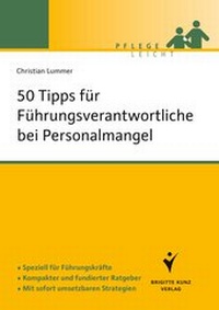 Abbildung von: 50 Tipps für Führungsverantwortliche bei Personalmangel - Schlütersche