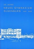 Cover: 50 Jahre Neues Gymnasium Oldenburg - Isensee, Florian, GmbH