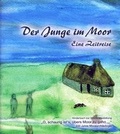 Cover: Der Junge im Moor - Isensee, Florian, GmbH