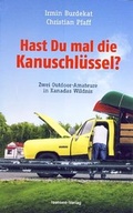 Cover: Hast Du mal die Kanuschl&uuml;ssel? - Isensee, Florian, GmbH