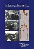 Cover: Das Kind aus der Esterweger Dose - Isensee, Florian, GmbH