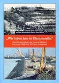 Cover: "Wir leben hier in Kleinamerika" - Isensee, Florian, GmbH