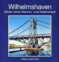 Cover: Wilhelmshaven - Isensee, Florian, GmbH