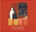 Cover: Franz Radziwill - Isensee, Florian, GmbH