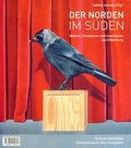 Cover: Der Norden im S&uuml;den - Isensee, Florian, GmbH