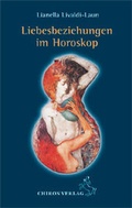 Cover: Liebesbeziehungen im Horoskop - Chiron