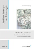 Cover: Sufis, Rebellen, Untertanen - Wei&szlig;ensee Verlag