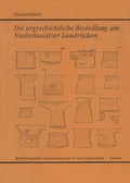 Cover: Die urgeschichtliche Besiedlung am Niederlausitzer Landr&uuml;cken - Brandenburgisches Landesamt f&uuml;r Denkmalpflege