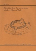 Cover: Mittelalterliche Burgen zwischen mittlerer Elbe und Bober - Brandenburgisches Landesamt f&uuml;r Denkmalpflege