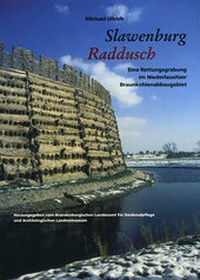 Enlarge image Cover: Slawenburg Raddusch - Brandenburgisches Landesamt für Denkmalpflege