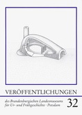 Cover: Ver&ouml;ffentlichungen zur brandenburgischen Landesarch&auml;ologie. Ver&ouml;ffentlichungen... / Ver&ouml;ffentlichungen des Brandenburgischen Landesmuseums f&uuml;r Ur- und Fr&uuml;hgeschichte - Brandenburgisches Landesamt f&uuml;r Denkmalpflege