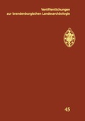 Cover: Ver&ouml;ffentlichungen zur brandenburgischen Landesarch&auml;ologie. Ver&ouml;ffentlichungen... / Ver&ouml;ffentlichungen zur brandenburgischen Landesarch&auml;ologie - Brandenburgisches Landesamt f&uuml;r Denkmalpflege