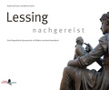 Cover: Lessing nachgereist - Lessing-Museum Kamenz