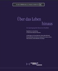 Cover: &Uuml;ber das Leben hinaus - Museen f&uuml;r Kulturgeschichte Hannover - HMH-Bibliothek
