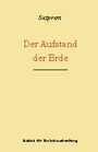 Cover: Der Aufstand der Erde - Institut f. Evolutionsforsch.
