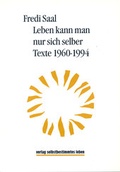 Cover: Leben kann man nur sich selber - Bundesverband f. k&ouml;rper- u. mehrfachbehinderte Menschen