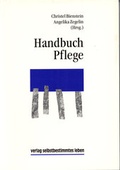 Cover: Handbuch Pflege - Bundesverband f. k&ouml;rper- u. mehrfachbehinderte Menschen