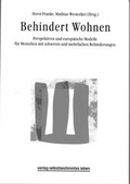 Cover: Behindert Wohnen - Bundesverband f. k&ouml;rper- u. mehrfachbehinderte Menschen