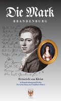 Cover: Heinrich von Kleist in Brandenburg und Berlin - Ammian Verlag