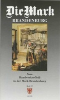 Cover: Vom Handwerkerflei&szlig; in der Mark Brandenburg - Ammian Verlag