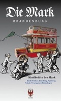 Cover: Kindheit in der Mark - Ammian Verlag