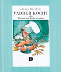 Cover: Vadder kocht - Demmler Verlag