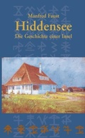 Cover: Hiddensee - Die Geschichte einer Insel - Demmler Verlag