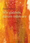 Cover: Wir glauben, darum reden wir - Concordia-Verlag - Concordia-BUCHhandlung GmbH & Co. KG