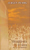 Cover: Strassen des Zufalls - Galrev Druck- u. V.-G.