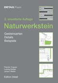 Cover: Detail-Praxis: Naturwerkstein - Detail Architecture