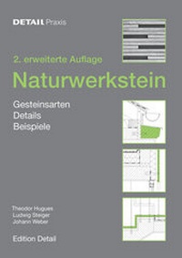 Enlarge image Cover: Detail-Praxis: Naturwerkstein - Detail Architecture
