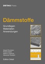 Cover: Detail Praxis - Dämmstoffe - Detail Architecture