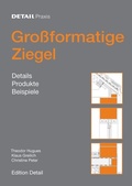 Cover: Grossformatige Ziegel - Edition Detail