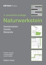 Cover: Naturwerkstein - DETAIL