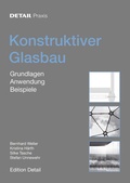 Cover: Konstruktiver Glasbau - Edition Detail