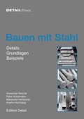 Cover: Bauen mit Stahl - Edition Detail
