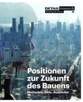 Cover: Positionen zur Zukunft des Bauens - De Gruyter