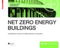 Cover: Net Zero Energy Buildings - Edition Detail