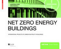 Enlarge image Cover: Net Zero Energy Buildings - Edition Detail