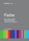 Cover: DETAIL Praxis Farbe - Detail Architecture