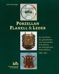 Cover: Porzellan, Flanell & Leder - E. Reinhold Verlag