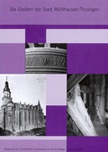 Cover: Die Glocken der Stadt M&uuml;hlhausen/Th&uuml;ringen - E. Reinhold Verlag