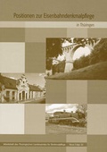 Cover: Positionen zur Eisenbahndenkmalpflege in Th&uuml;ringen - E. Reinhold Verlag