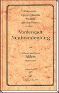 Cover: Historisch-topographische Skizzen aus der Vorzeit der Vorderstadt Neubrandenburg - Steffen Verlag