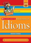 Cover: Scholastic Dictionary of Idioms - Scholastic US