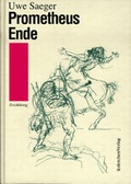 Cover: Prometheus Ende - Steffen Verlag